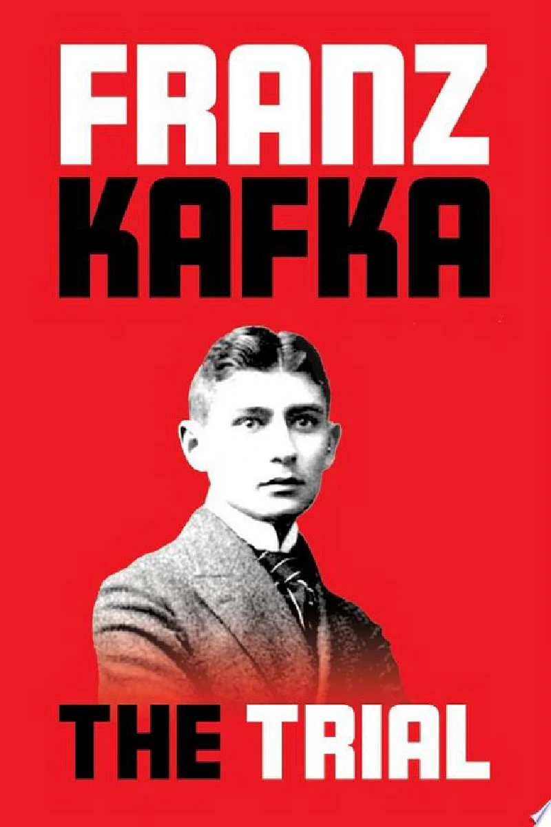 The Trial by Franz Kafka